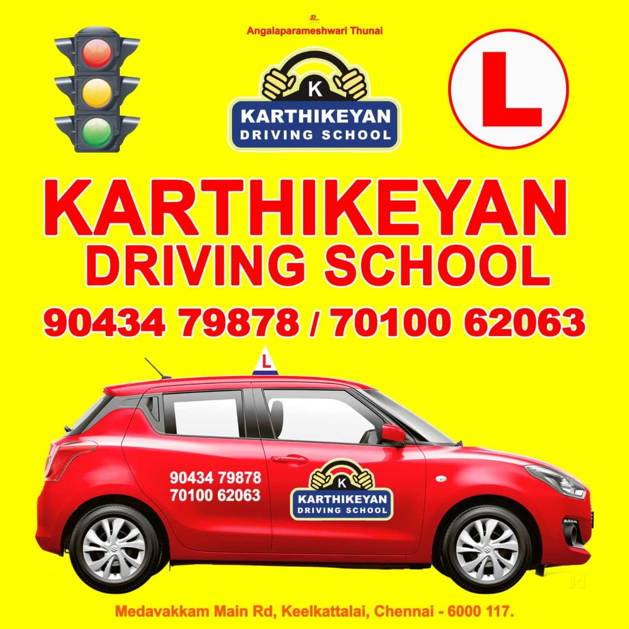 Karthikeyan Driving School poster with logo, training car and phone numbers